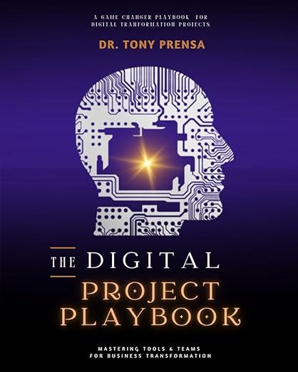 Digital Project Playbook: Mastering Tools & Teams for Business Transformation